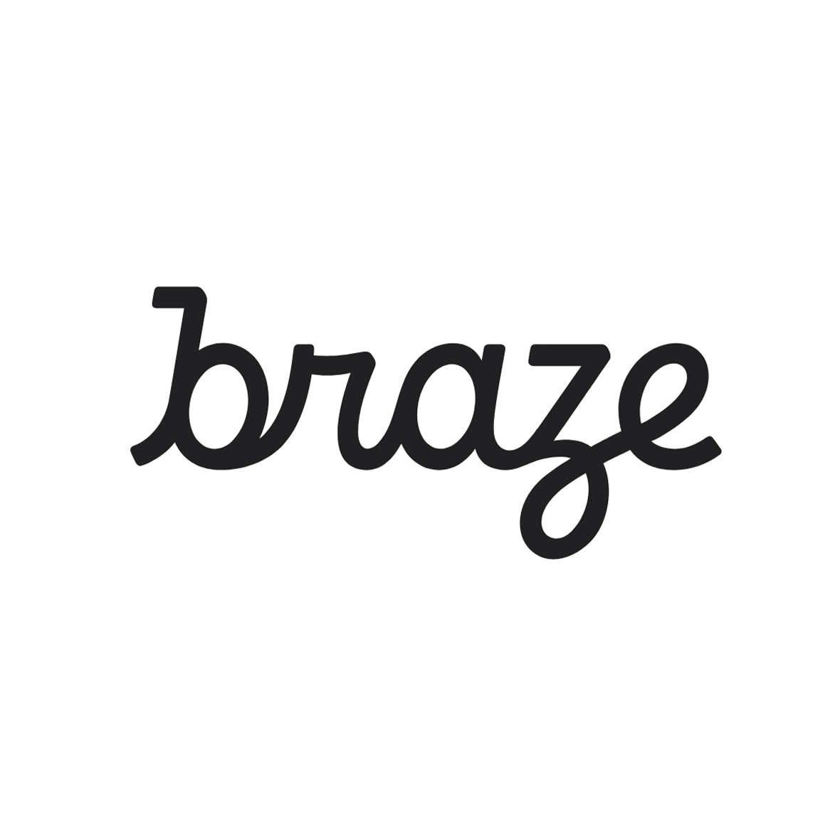 Braze